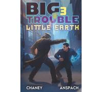 Big Trouble, Little Earth 3