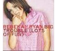 Big Trouble (Lots of Fun) [Import]