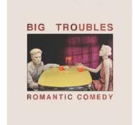 Big Troubles - Romantic Comedy -Digi-