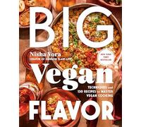 Nisha Vora Big Vegan Flavor (Relié)