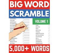 Big Word Scramble Book: 5,000 Unique Puzzles to Boost Focus and Memory