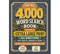 Big Word Search Book: Volume 2 Extra Large Print Edition: Over 4,000 Unique Words to Find in 150 All-Direction Puzzles with 27 Words Each for Adults ... of Themes And Huge Letters for Low Vision