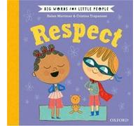 Big Words for Little People Respect by Helen Mortimer Helen Mortimer (Auteur)