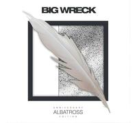 Big Wreck - Albatross Anniversary