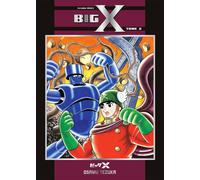 Big X T02 - Osamu Tezuka - Fuji Manga - cartonné - Manga