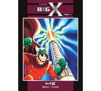 Big X T04 - Osamu Tezuka - Fuji Manga - cartonné - Manga