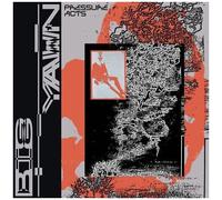 Big Yawn - Pressure Acts [Vinyl] Extended Play