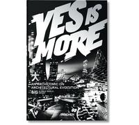 Yes Is More: An Archicomic on Architectural Evolution.