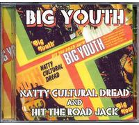 big youth - Natty Cultural Dread/Hit The Road Jack [Import]