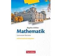 Bigalke/Köhler: Mathematik 11.-13. Schuljahr. Ergänzungsheft Hilfmittelfreie Aufgaben Zum Schülerbuch
