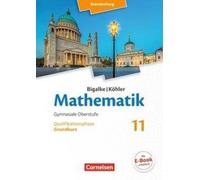 Bigalke/Köhler: Mathematik - 11. Schuljahr - Brandenburg - Grundkurs [German]