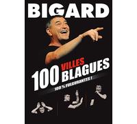 Bigard - 100 Villes 100 Blagues
