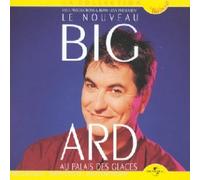 Bigard - Bigard au Palais des Glaces