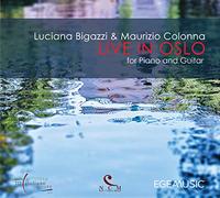 Bigazzi Luciana – Live in Oslo for Piano and Guitar – Digipack – Import