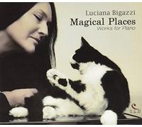 Bigazzi Luciana - Magical Places