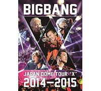 Bigbang - Japan Dome Tour 2014-2015 'x' (2dvds) [Japan Dvd] Avby-58300