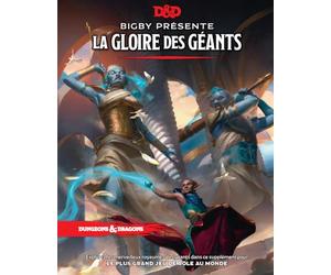 Bigby Presents: Glory of the Giants (livre d'extension Dungeons & Dragons) (Version Française)