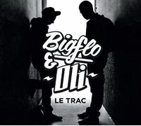 Bigflo & Oli - Le Trac -Ep-