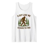 Bigfoot A Guy Like Me is Hard Forest Randonnée Humour Sasquatch Débardeur