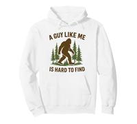 Bigfoot A Guy Like Me is Hard Forest Randonnée Humour Sasquatch Sweat à Capuche
