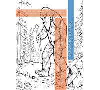 Bigfoot and the Gold Digger’s Mischief: A Zentangle Coloring Adventure: 61 Playful and Humorous Gold Rush Patterns in Zentangle Style for Relaxation and Fun