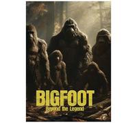 Bigfoot: Beyond The Legend [Digital Video Disc]