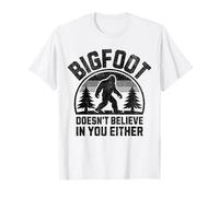 Bigfoot Doesn't Believe You Either Funny Sasquatch Men Boys T-Shirt