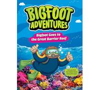 Bigfoot Goes to the Great Barrier Reef