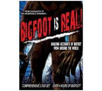 Bigfoot Is Real!: From Sasquatch To The Abominable Snowman