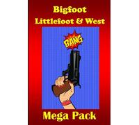 Bigfoot Littlefoot & West - Mega Pack: Death In The Australian Outback