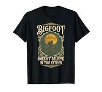 Bigfoot ne croit Pas en Vous Non Plus Vieilli T-Shirt