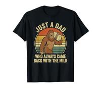 Bigfoot Papa est Juste Un Papa Qui revenait Toujours avec du Lait T-Shirt