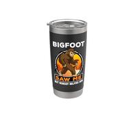 Bigfoot Saw Me But Nobody Believes Him Funny Sasquatch Gobelet isotherme en acier inoxydable double paroi