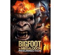 Bigfoot Vs Megalodon: Resurrection [Digital Video Disc]