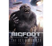 Bigfoot Vs The Illuminati (DVD) James Sullivan