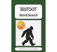 Bigfoot Word Search Puzzle Book: Word Searches with Easy to Read Print about Sasquatch, Mythic Creatures, Cryptids, and More | 6x9 inches, 110 pages | ... Gift for Vacations, Holidays, and Free Times