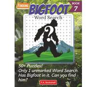 Bigfoot word search: Word Searches with Easy to Read Print About Big foot, Wildlife, Camping and Outdoors| 8.5x11 inches, 112 pages | 50+ puzzles ... Gifts for Vacations, Holidays and Free Times