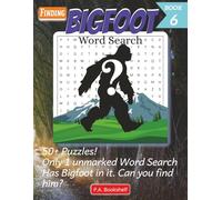 Bigfoot word search: Word Searches with Easy to Read Print About Big foot, Wildlife, Camping and Outdoors| 8.5x11 inches, 112 pages | 50+ puzzles ... Gifts for Vacations, Holidays and Free Times