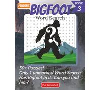 Bigfoot word search: Word Searches with Easy to Read Print About Big foot, Wildlife, Camping and Outdoors| 8.5x11 inches, 112 pages | 50+ puzzles ... Gifts for Vacations, Holidays and Free Times