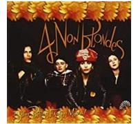 4 Non Blondes – Bigger, Better, Faster, More – CD