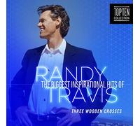 Biggest Inspirational Hits of Randy Travis