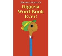 [( Biggest Word Book Ever )] [by: Richard Scarry] [Aug-2013]