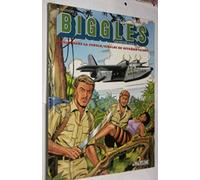 Biggles Archives, tome 1 : Biggles dans la jungle - Biggles en Extrême-Orient
