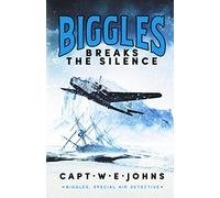 Biggles Breaks the Silence – Canelo