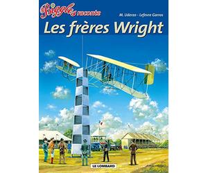 Biggles raconte : Les Frères Wright