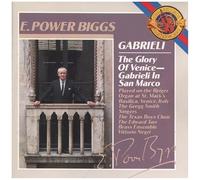 Biggs, E. Power - Glory of Venice/Gabrieli in San Marco