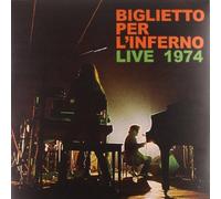 Biglietto Per L'inferno - Live 1974 [Import]