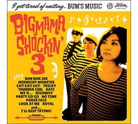 Bigmama Shockin'3 - I Get Tired of Waiting...Bum's