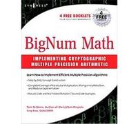 BigNum Math Greg Rose, Tom Denis (Auteur)