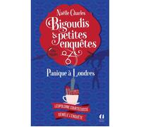 Bigoudis et petites enquêtes Tome 7 : Panique à Londres